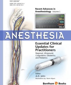 Anesthesia Essential Clinical Updates for Practitioners Regional Ultrasound Coagulation Obstetrics and Pediatrics