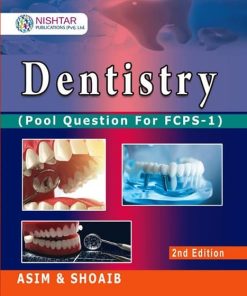 Asim and Shoaib Dentistry FCPS 1 2nd Edition