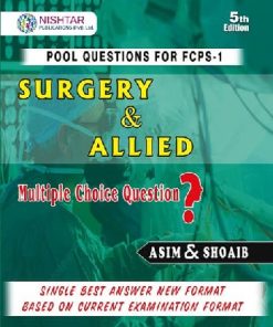 Asim and Shoaib Surgery and Allied FCPS 1 5th Edition