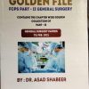Golden File Fcps Part II General Surgery By Dr Asad Shabeer