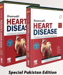 Braunwalds Heart Disease A Textbook of Cardiovascular Medicine 12th Edition