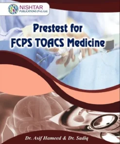 Pretest For FCPS TOACS Medicine By Dr Asif Hameed And Dr Sadiq
