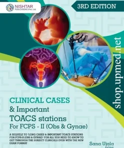 Clinical Cases & Important TOACS Stations for FCPS II OBs & Gynae By Sana Ujala