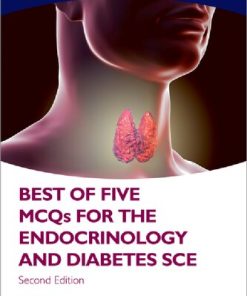 Best of five MCQs for the Endocrinology and Diabetes SCE