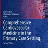 Comprehensive Cardiovascular Medicine in the Primary Care Setting 2nd Ed