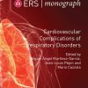 Cardiovascular Complications of Respiratory Disorders ERS Monograph