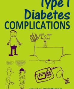 Type 1 Diabetes Complications