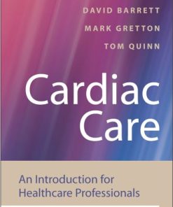 Cardiac Care An Introduction for Healthcare Professionals