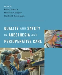 Quality and Safety in Anesthesia and Perioperative Care