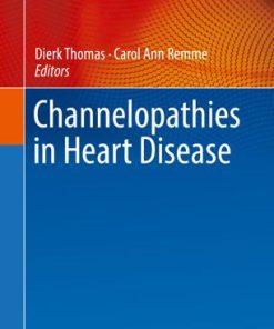 Channelopathies in Heart Disease