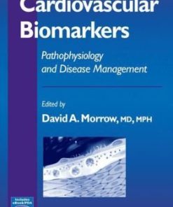 Cardiovascular Biomarkers Pathophysiology and Disease Management