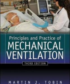 Principles And Practice of Mechanical Ventilation 3rd Edition