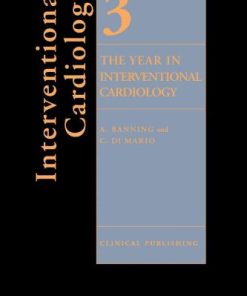 The Year in Interventional Cardiology Volume 3