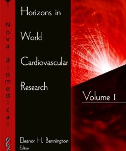 Horizons in World Cardiovascular Research Volume 1