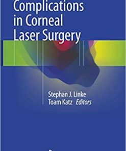 Complications in Corneal Laser Surgery
