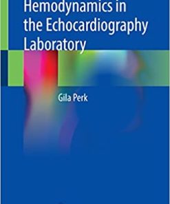 Hemodynamics in the Echocardiography Laboratory