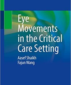 Eye Movements in the Critical Care Setting