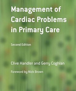 Management of Cardiac Problems in Primary Care