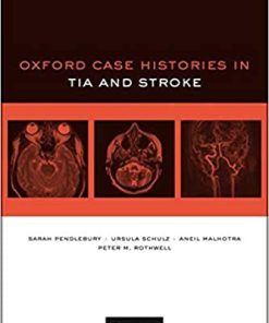 Oxford Case Histories in TIA and Stroke