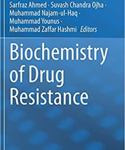 Biochemistry of Drug Resistance