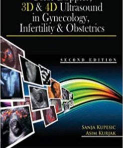 Color Doppler 3D & 4D Ultrasound in Gynecology Infertility & Obstetrics