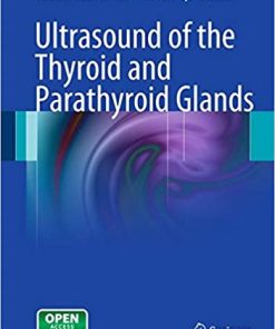 Ultrasound of the Thyroid and Parathyroid Glands