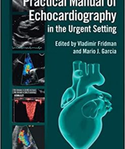 Practical Manual of Echocardiography in the Urgent Setting