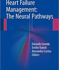 Heart Failure Management The Neural Pathways