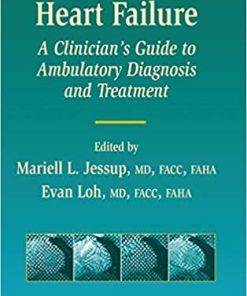 Heart Failure A Clinicians Guide to Ambulatory Diagnosis and Treatment