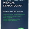 Oxford Handbook of Medical Dermatology 2nd Edition