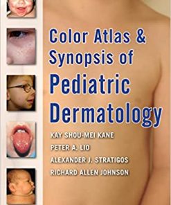 Color Atlas and Synopsis of Pediatric Dermatology