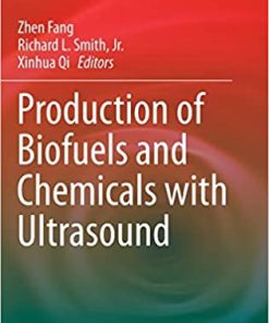 Production of Biofuels and Chemicals with Ultrasound