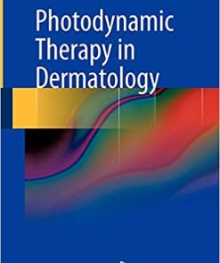 Photodynamic Therapy in Dermatology