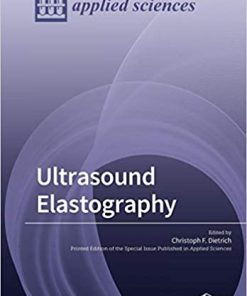 Ultrasound Elastography By Christoph F Dietrich