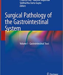 Surgical Pathology of the Gastrointestinal System Volume I Gastrointestinal Tract