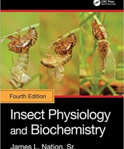 Insect Physiology and Biochemistry 4th Edition