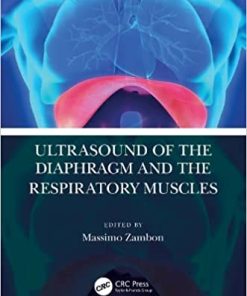 Ultrasound of the Diaphragm and the Respiratory Muscles