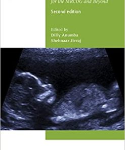 Antenatal Disorders for the MRCOG and Beyond 2nd Ed