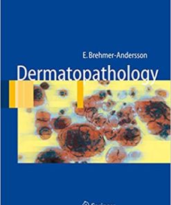 Dermatopathology By Eva Brehmer Andersson