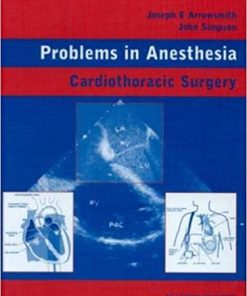Problems in Anesthesia Cardiothoracic Surgery