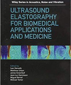 Ultrasound Elastography for Biomedical Applications and Medicine