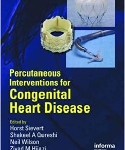 Percutaneous Interventions for Congenital Heart Disease