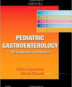 Pediatric Gastroenterology The Requisites in Pediatrics