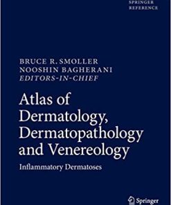Atlas of Dermatology Dermatopathology and Venereology Inflammatory Dermatoses