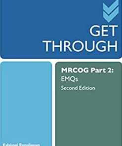 Get Through MRCOG Part 2 EMQS 2nd Edition