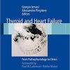 Thyroid and Heart Failure From Pathophysiology to Clinics