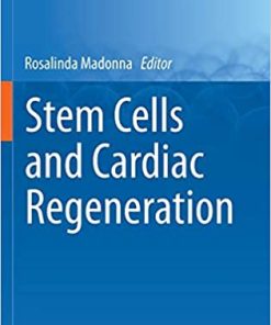 Stem Cells and Cardiac Regeneration