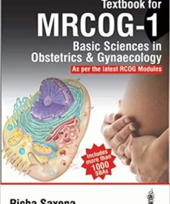 Textbook for MRCOG 1 Basic Sciences in Obstetrics And Gynaecology