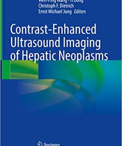 Contrast Enhanced Ultrasound Imaging of Hepatic Neoplasms