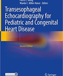 Transesophageal Echocardiography for Pediatric and Congenital Heart Disease 2nd Edition